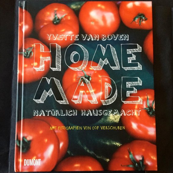 Home Made. Natürlich hausgemacht